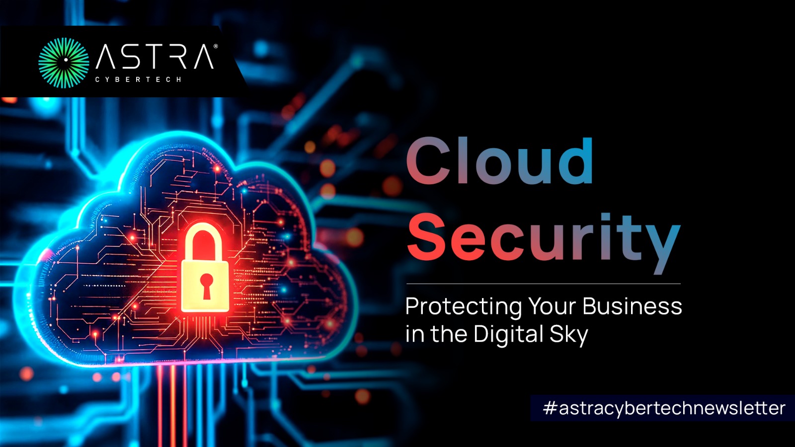 Cloud Security: Protecting Your Business in the Digital Sky